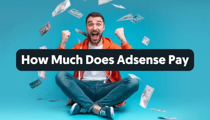 how much does Google Adsense Pay