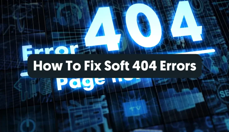 how to fix soft 404 errors