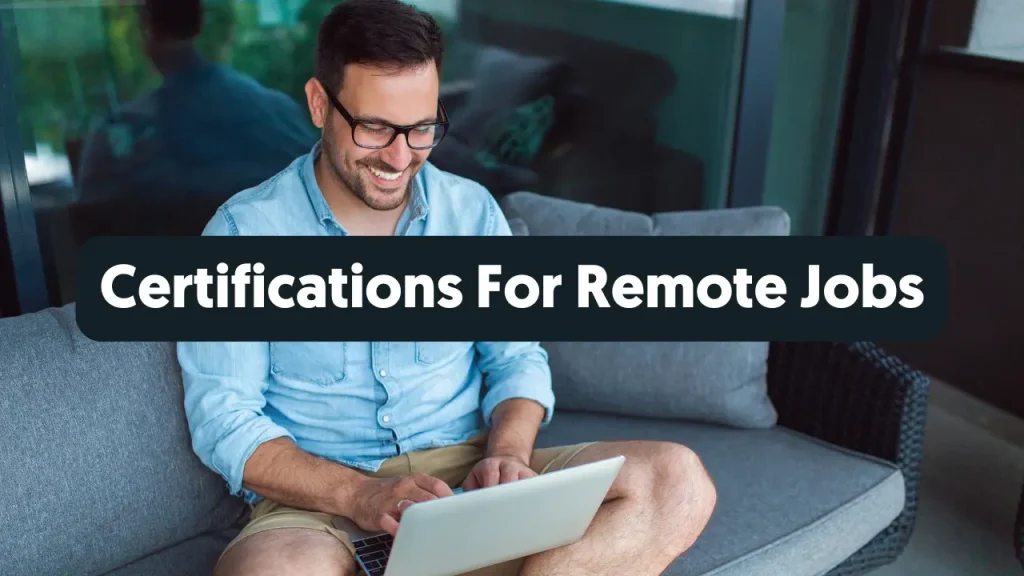 Top Certifications For Remote Jobs